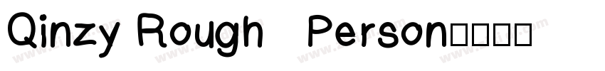 Qinzy Rough   Person字体转换